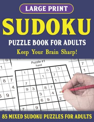 Sudoku Puzzle Book For Adults 85 Large Print Puzzles To Solve Volume