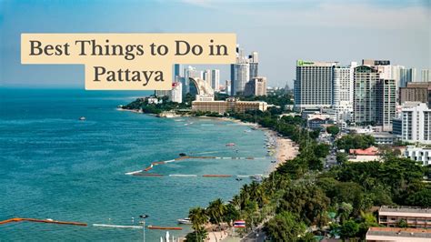 17 Best Things To Do In Pattaya Thailand In 2024