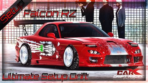 Carx Drift Racing Online Falcon RZ Ultimate Drift Setup Udpate 2 9 1