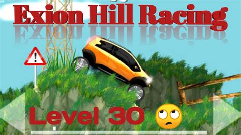 Exion Hill Racing Game Level Hill Racing Game Car Racing