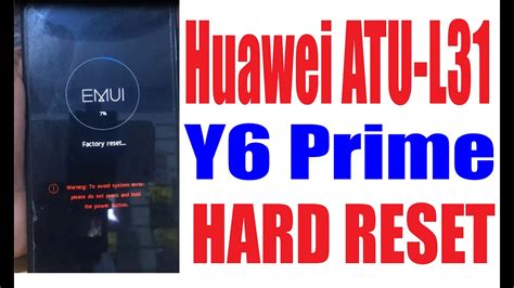 Huawei Atu L Y Prime Hard Reset Youtube