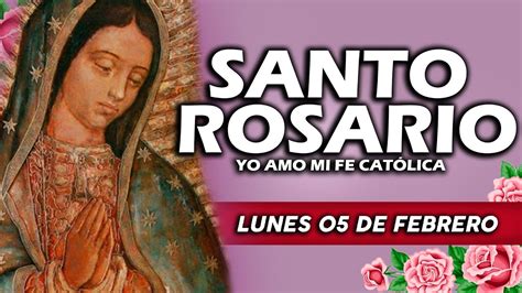 ️santo Rosario De Hoy Lunes 05 De Febrero De 2024🌷rosario A La Virgen