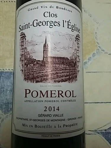 2014 Clos Saint Georges L Eglise Pomerol Vivino US