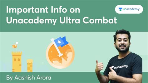 Important Info On Unacademy Ultra Combat By Aashish Arora YouTube