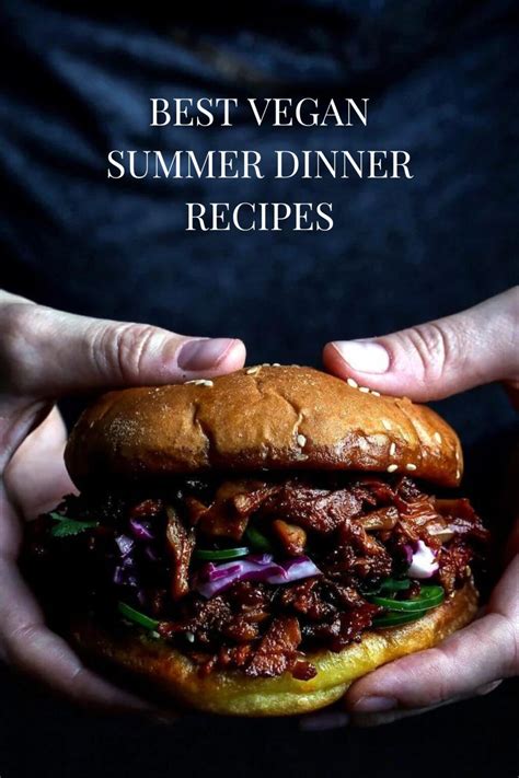 Best Vegan Summer Recipes Guide 18 Recipes Youll Love