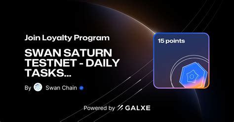 SWAN SATURN TESTNET DAILY TASKS By Swan Chain Galxe Quest