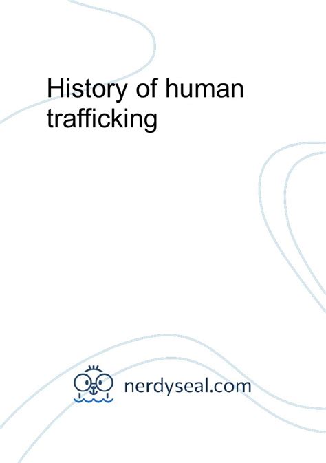 History Of Human Trafficking 1731 Words Nerdyseal