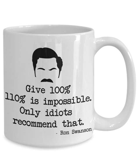 Ron Swanson Quote Parks And Recreation Mug Motivation Mugs Etsy Ron