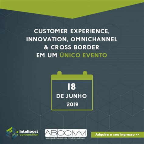 O Que Esperar Do Intelipost Connection Abcomm Associa O