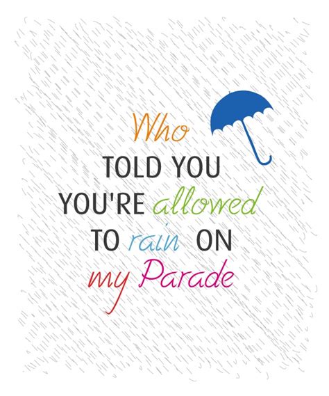 Rain On My Parade Quotes. QuotesGram