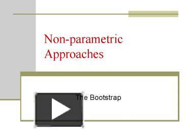 PPT Nonparametric Approaches PowerPoint Presentation Free To View