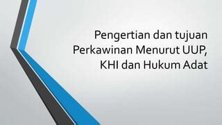 Pengertian Perkawinan Menurut Hukum Positif Ppt