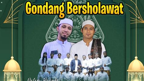 LIVE GONDANG BANJARAN BERSHOLAWAT BERSAMA UST RIDWAN ASYFI FATIHAH