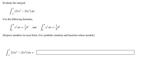 Evaluate The Integral 22 Ft 21 X3 22 X2 D X Studyx