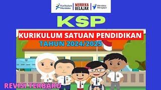 Kurikulum Satuan Pendidikan Ksp Revisi Terbaru Tahun Ajaran 2024 2025