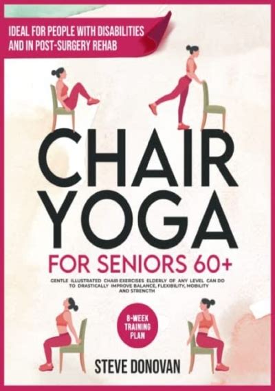 Download Pdf⚡ Chair Yoga For Seniors 60 Gentle Illustrated Chair