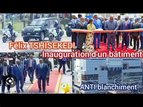 Direct F Lix Tshisekedi Inauguration Du Nouvelle B Timent Senaref