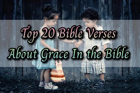 [Best] 20+Bible Verses About Grace And God's Grace - KJV Scripture