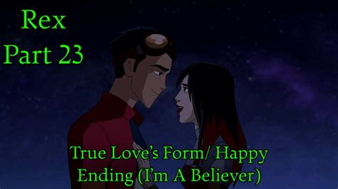 Rex Shrek Part 23 True Loves Form Happy Ending Im A Believer