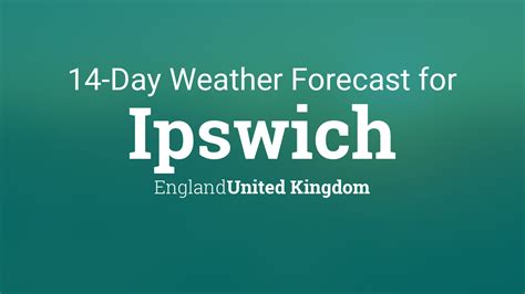 Ipswich, England, United Kingdom 14 day weather forecast