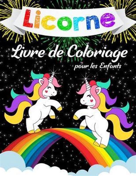 Licornes Livre De Coloriage Pour Enfants Katrin Brown 9781798638651