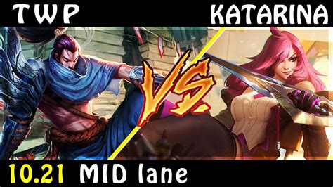 Thewanderingpro Yasuo Vs Katarina Mid 2 Patch 1021 Yasuo Gameplay