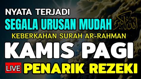 Allah Mudahkan Segala Urusan Ii Putar Qur An Merdu Ini Pagi Ini Juga Ii