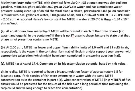 Solved Methyl Tert Butyl Ether Mtbe With Chemical Formula Chegg