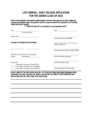 Fillable Online Late Arrival Early Release Application For The Senior