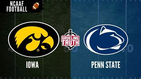 College Football Week 4 Iowa Vs Penn State Odds Tips And Predictions