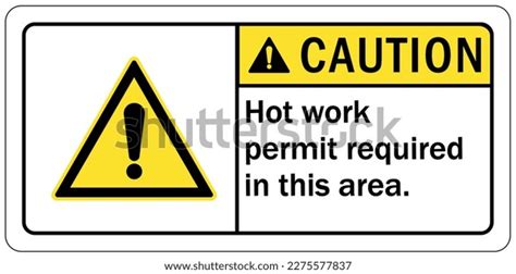 Hot Work Area Sign Labels Stock Vector Royalty Free Shutterstock