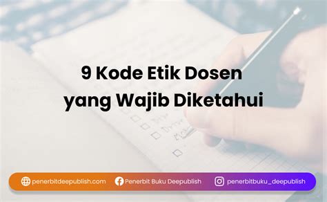 Kode Etik Dosen Yang Wajib Diketahui Penerbit Deepublish