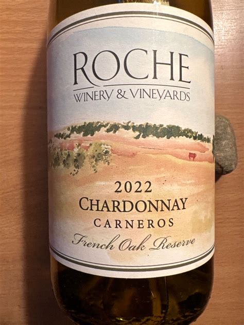 Roche Winery Chardonnay French Oak Reserve Usa California Napa