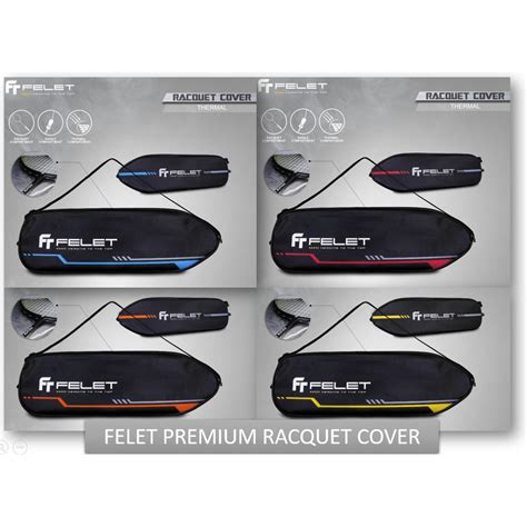 Felet Premium Thermal Racquet Cover Bag Racket Bag Cover Shopee Malaysia