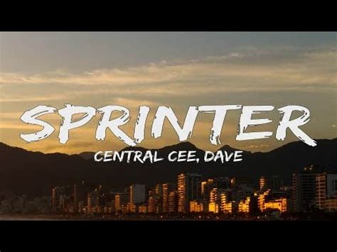 Central Cee Dave Sprinter Lyrics YouTube