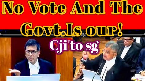 No Vote And The Govt Is Our Cji Grills Sg Mehta On Shiv Sena Crisis