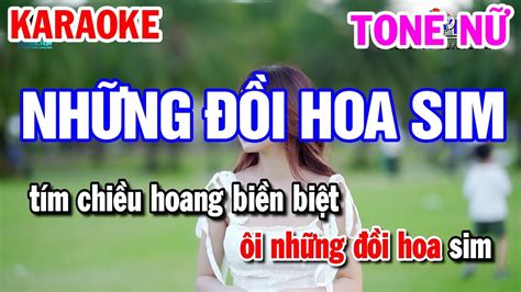 Karaoke Nh Ng I Hoa Sim Tone N Nh C S Ng Karaoke C Ng Tr Nh Youtube