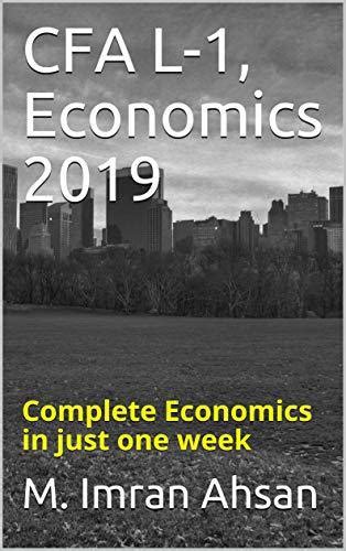 Cfa 2022 Level1 Economics Complete Economics In Just One Week By M