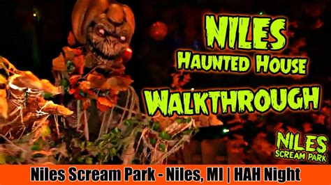 Niles Haunted House Niles Scream Park Niles MI Walkthrough YouTube