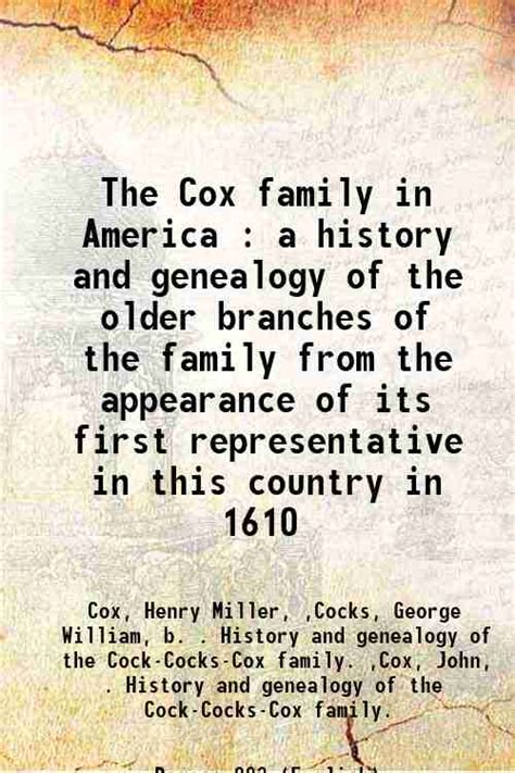 The Cox family in America : a history and genealogy of the older ...