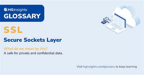 What Is An SSL Secure Sockets Layer HG Insights Glossary