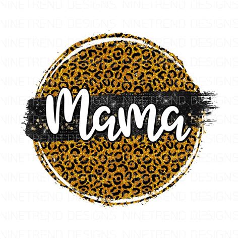 Mama Leopard Png Mothers Day Sublimation Designs Downloads Mom