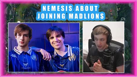 Nemesis About Joining Madlions Youtube