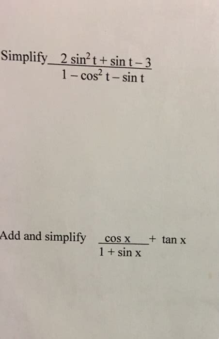 Solved Simplify Sin T Sint Cos T Sin T Add And Chegg