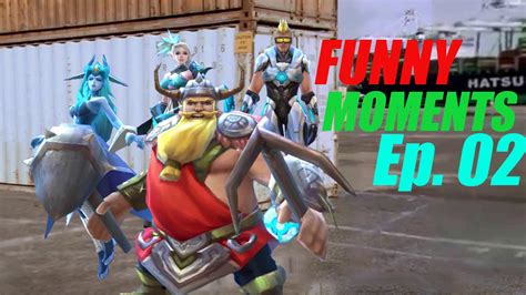 Mobile Legends Funny Moments Ep 02 Youtube