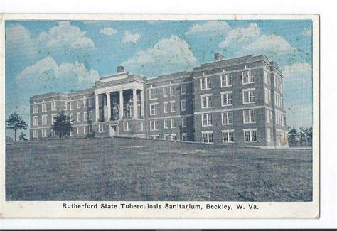 1900s Postcard Rutherford State Tuberculosis Sanitarium Beckley Wva