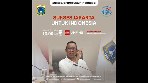 Sukses Jakarta Untuk Indonesia Youtube