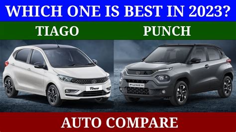 Tata Tiago Vs Tata Punch Model Compare Auto Compare Youtube