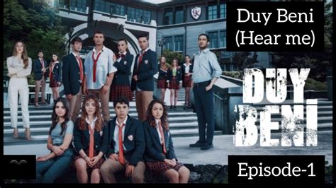 Duy Beni Hear Me Episode 1 Explain In हिन्दी Youtube