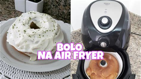 COMO FAZER BOLO NA AIR FRYER YouTube